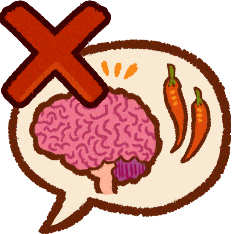  a speech bubble with a brain & 2 chillies next to it , over the speech bubbe there is a red cross .